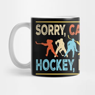 Sorry can't hockey bye Mug